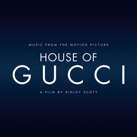 gucci movie soundtrack list|house of gucci song list.